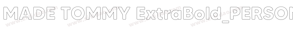 MADE TOMMY ExtraBold_PERSONAL USE字体转换